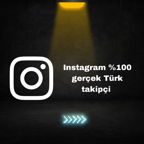  Instagram yüzde 100 Türk takipçi 100 gerçek ve aktıf kullanıcılar